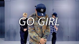Baby Bash - Go Girl (Ft. E-40) (Dirty Version) | YLYN choreography