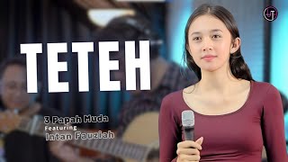 Download lagu Teteh (Lamun Lain Teteh Awewena) - Doel Sumbang | Intan Fauziah feat 3 Papah Muda mp3