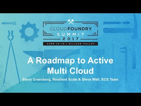 A Roadmap to Active Multi Cloud