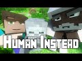 Human Instead - Minecraft Original Song w/ lyrics ...