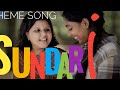 Sundari Theme Song | Pookkalil Punchiri | Bijibal | Sunilraj Satya | Daya Bijibal