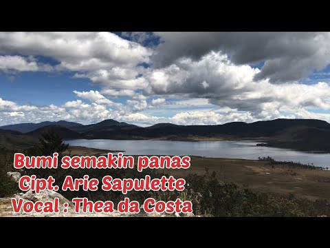 Lagu Rohani :  Bumi Semakin Panas. Vocal : Thea da Costa - Cipt. Arie Sapulette