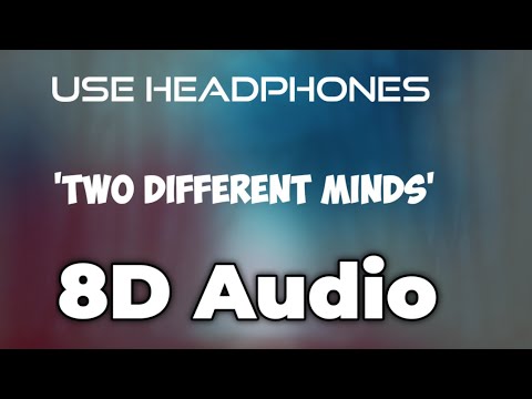 Two Different Minds ~ Ella Faye, Le june | 8D Audio #8dsongs #8dmusic #8daudio