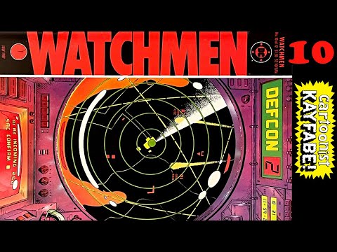 Watchmen 10 - Def Con 2! Two Riders Are Approaching...the Climax