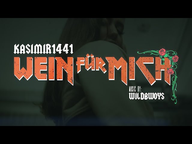 Wein Für Mich von Kasimir1441 & Wildbwoys ((jetzt ansehen))