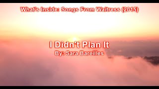 I Didn't Plan It || Sara Bareilles || Karaoke