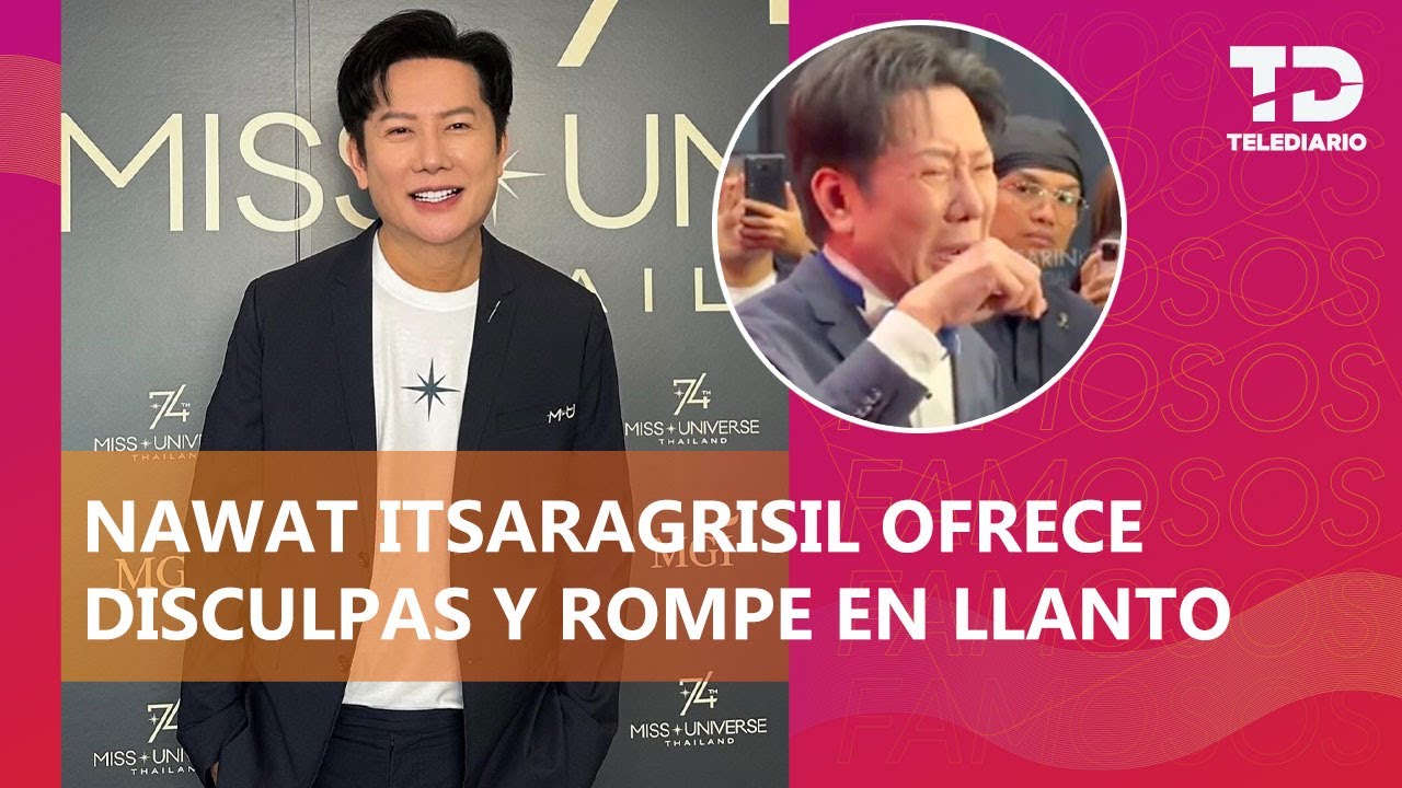 Nawat Itsaragrisil rompe en LLANTO frente a reporteros tras polémica por insultar a Fátima Bosch