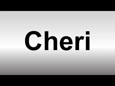 How to Pronounce Cheri