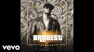 Redsan - Badda Than Most (Remix) ft. DeMarco