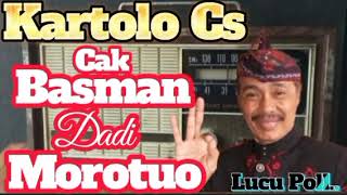 Download lagu 🎧KARTOLO CS🤣CAK BASMAN DADI MOROTUO🤣Jula Juli Konco Melek Wayah Wengi @koncongopi57  mp3