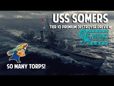 USS Somers Tier 10 USN Premium WoWS Destroyer Preview