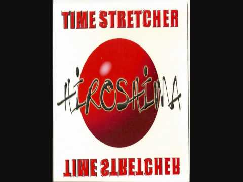 Time Stretcher - Hiroshima