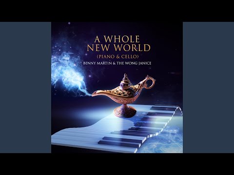 A Whole New World (Piano & Cello)