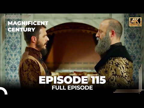 Magnificent Century Episode 115 | English Subtitle (4K)