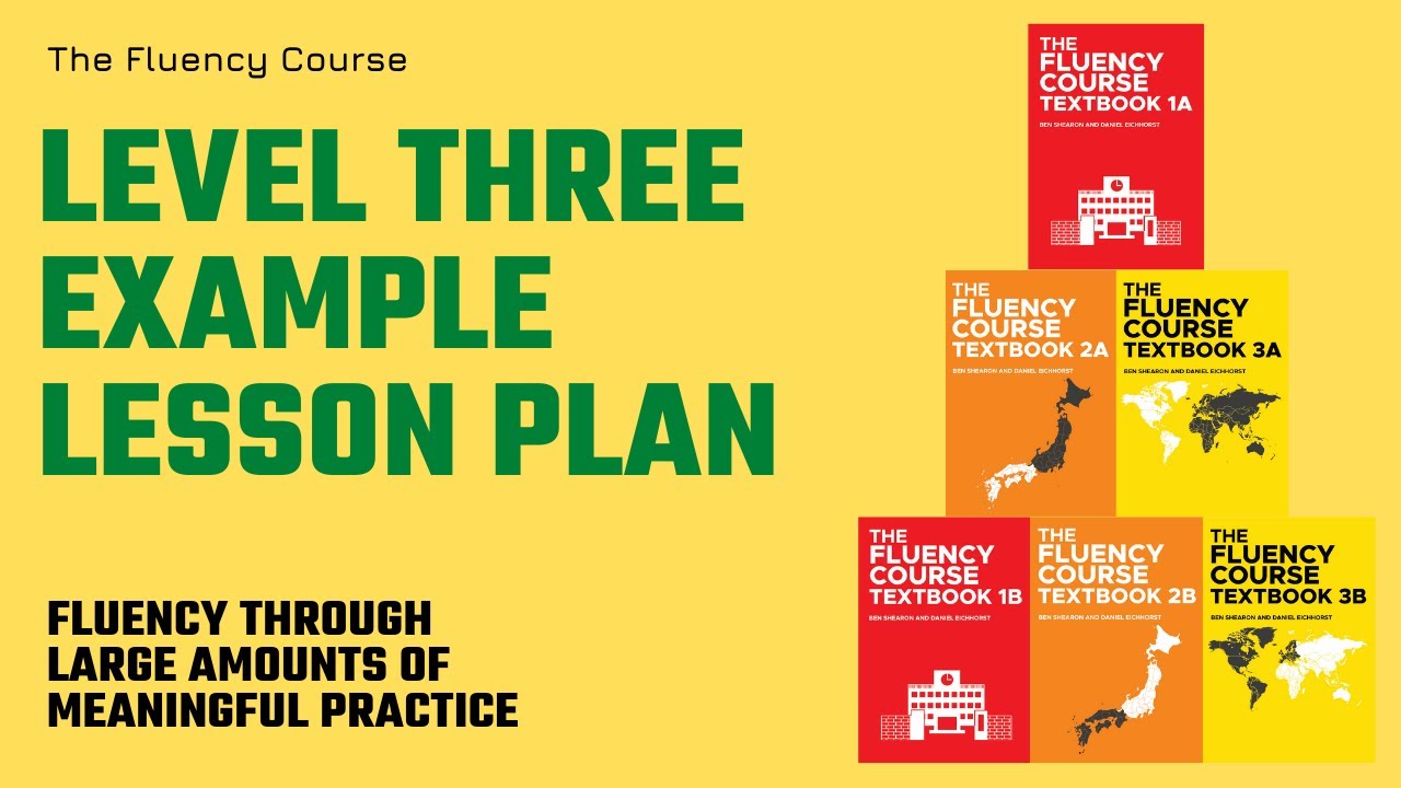 The Fluency Course: Level Three Example Lesson Plan