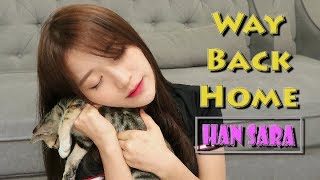 Way Back Home - 숀 (SHAUN) | Han Sara Cover