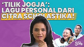 Download lagu SUNSETALK : Rindu Akan Kampung Halaman, Citra Scholastika Rilis Lagu ‘Tilik Jogja’ mp3