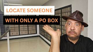 How to Locate Someone With a PO Box as Address