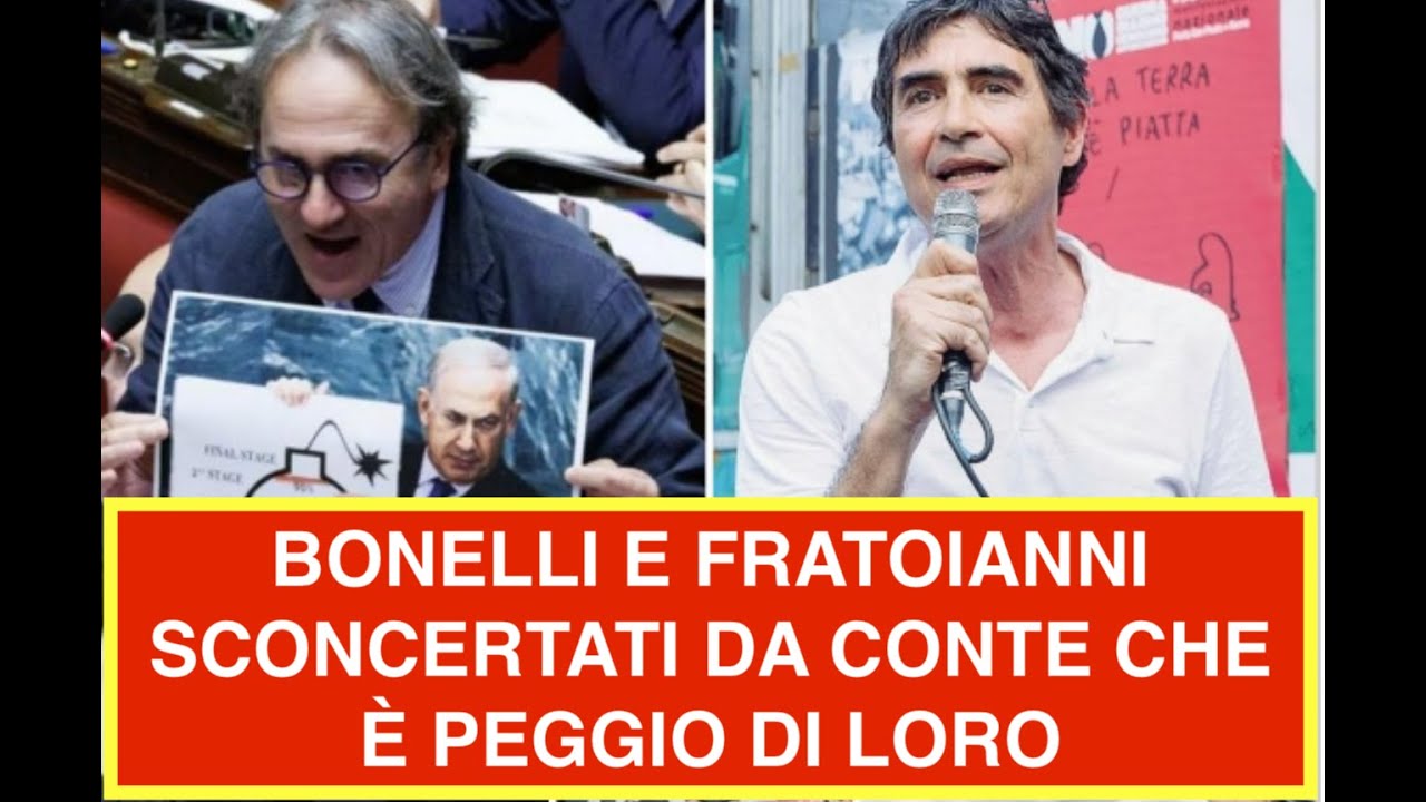 BONELLI E FRATOIANNI SCONCERTATI DA CONTE CHE È PEGGIO DI LORO