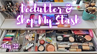 Declutter While I Shop My Stash | May 2023