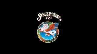 Steve Miller Band  My Own Space  Book Of Dreams