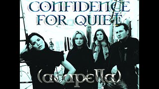 The Corrs - Confidence For Quiet (Acapella)