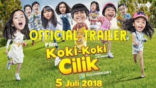 Download lagu  TRAILER FILM KOKI-KOKI CILIK | 5 JULI 2018 DI BIOSKOP mp3