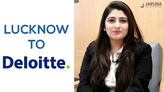 Lucknow to Deloitte | Ashmeet, PGDM | MBA Placements - Jaipuria Institute of Management, Lucknow
