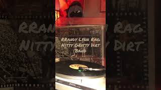Randy Lynn Rag Nitty Gritty Dirt Band #spintheblackcircle #minutemanvintagevnyl