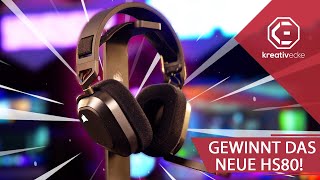 ENDLICH MAL KEIN SCHROTT! Das neue Corsair HS80 hat mich WIRKLICH POSITIV überrascht! + Gewinnspiel