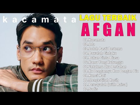 AFGAN FULL ALBUM TERBARU 2025 VIRAL TIKTOK - PLAYLIST LAGU AFGAN PILIHAN TERBAIK 2025 | Kacamata