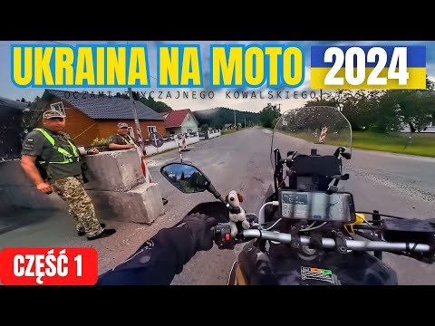 UKRAINE ON MOTO 2024 - Solo Trip - Part 1