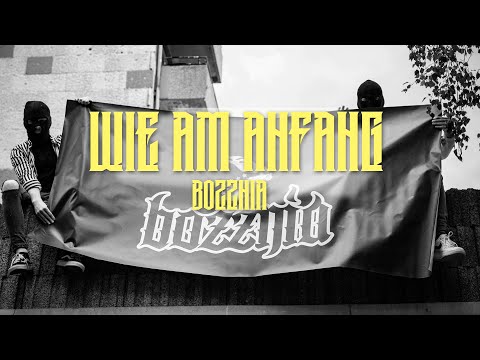 BOZZNIA - WIE AM ANFANG (OFFIZIELLES MUSIKVIDEO) prod. by SoSpecial #STATEMENTS