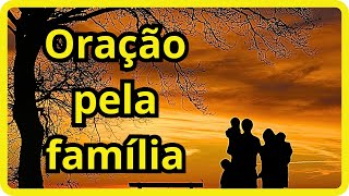 ???? Oração Poderosa pela Família: Paz, Amor e União para Seu Lar ????