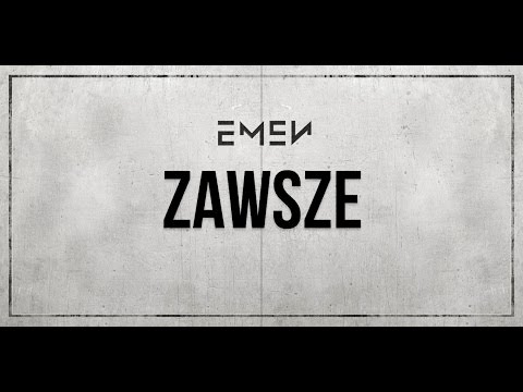 Emen - Zawsze (prod. Emen) [Audio]