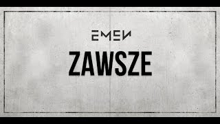 Emen - Zawsze (prod. Emen) [Audio]