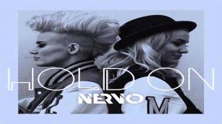 NERVO - Hold On (Radio Edit)
