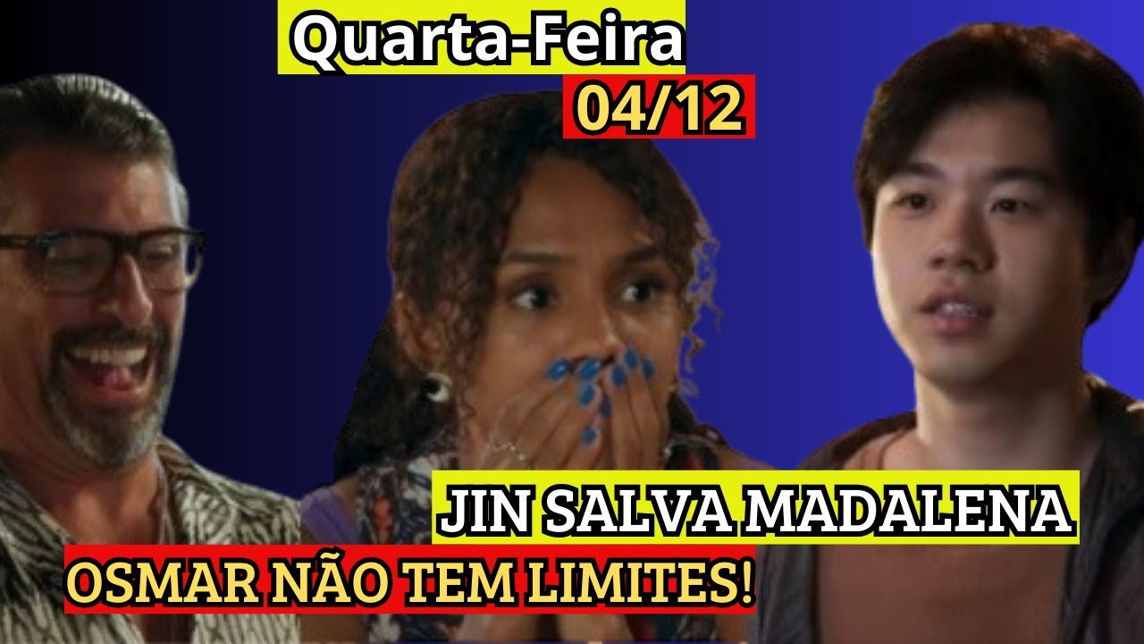 VOLTA POR CIMA: Jin salva Madalena de cilada armada por Osmar