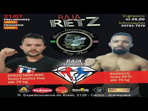 MUAY THAI - DIOGO MOICANO VS RODOLFO 70 KG - RAJA RETZ 21.07.18