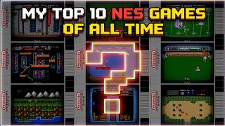 My Top 10 NES Games of All Time