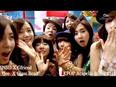 [Mash-Up] SNSD X Gfriend - Gee ! Glass Bead
