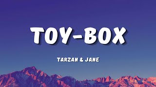 Toy-Box - Tarzan &amp; Jane (Lyrics)