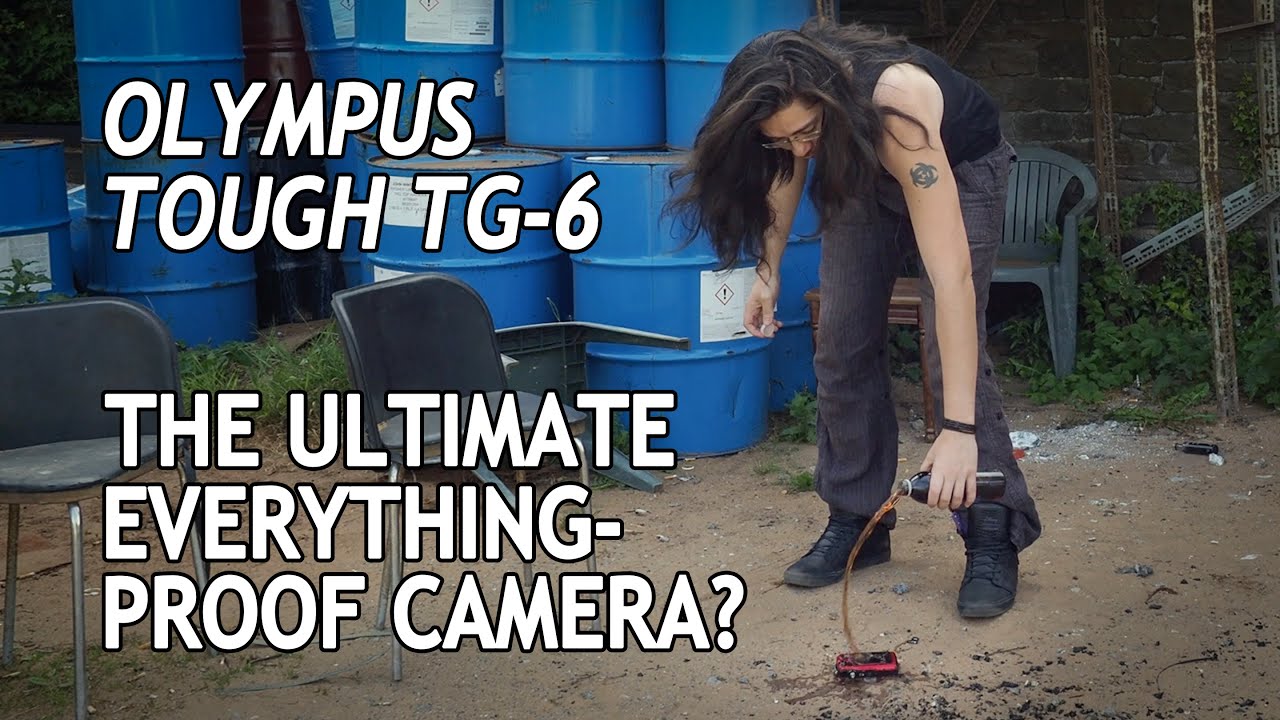 Olympus Tough TG-6 review â€“Â the ultimate everything-proof camera? - YouTube