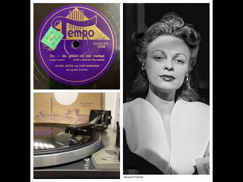Gloria Astor und Kurt Widmann: Du - Du gehst an mir vorbei, 1940 (Tempo  5026) - Dual 1019