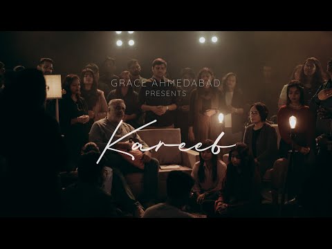 Kareeb | New Hindi Christian Song 2024 | Grace Ahmedabad Lyrics