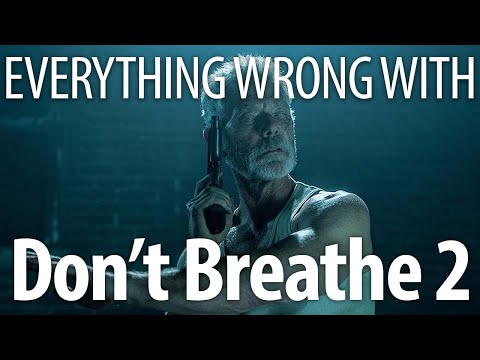 Everything Wrong With Don't Breathe 2 In 20 Minutes Or Less