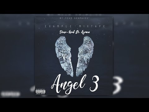 Deep-Laid - Angel 3 Ft. AYMEN #Example