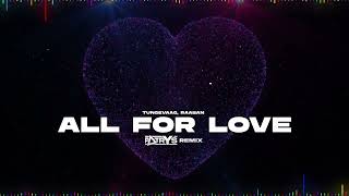 Tungevaag, Raaban - All For Love (Patryś REMIX) 2025