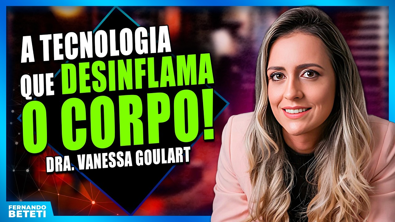 A Nova Descoberta que desinflama o corpo e acelera o metabolismo! | DRA. VANESSA GOULART - BETETI