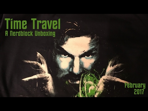 NerdBlock: Time Travel - February 2017 unboxing
